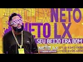 Lagu NETO LX - SEU BEIJO ERA BOM