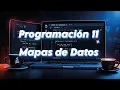 Curso Java Mapas de Datos HashMap Episodio 11