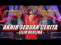 Download Lagu LILIN HERLINA - AKHIR SEBUAH CERITA || RADJA SIDOARJO MUSIC x CSS PRODUCTION