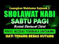 Lagu SHOLAWAT JIBRIL PENARIK REZEKI PALING DAHSYAT, Sholawat Nabi Muhammad SAW, Sholawat Jibril Merdu