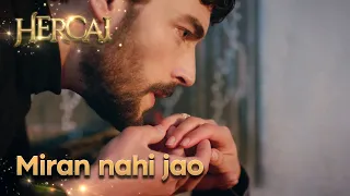 miran yaha se nahi jao hercai urdu episode 31