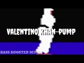Download Lagu Valentino Khan-Pump BASS BOOSTED