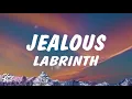 Download Lagu Labrinth - Jealous (Lyrics)