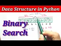 Data Structures in Python Binary Search using Python Python Tutorials