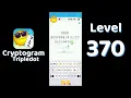 Cryptogram Tripledot Level 370 Answer SolutionGuruji