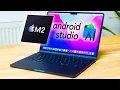 Android DEV on the M2 MacBook Air