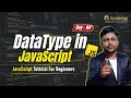 Data Types in JavaScript Primitive Non-Primitive Explained 2026
