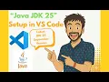 Latest 2025 VS Code Setup for Java JDK 25 Install Run JAVA in VS Code