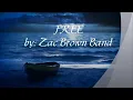 Zac Brown Band - Free Lyrics HD