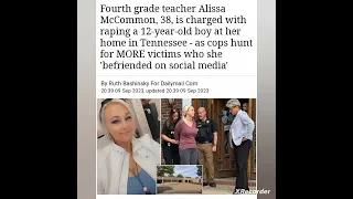 Alissa McCommon 38 4th grade English teacher arrested for r ping a boy at her home
