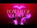 Download Lagu Power Of Love (DJ USA- MW \u0026 AL Fiandi BKB Edit)
