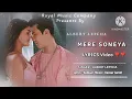 Download Lagu Mere Soneya Lyrics - Albert Lepcha | Anjali Singh | Kumaar | Kausar Jamot