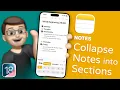 How to Organise Your Notes with Collapsible Sections in iOS 18