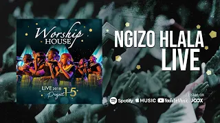 worship house ngizo hlala official live 2018 project 15