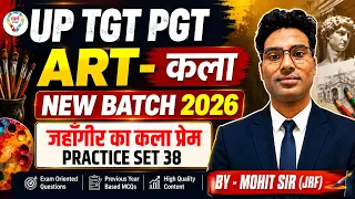 UP TGT PGT ART 2026 | Practice Set | Most Important Questions | TGT PGT & UGC NET ART | Mohit Sir