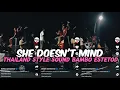 Download Lagu DJ SHE DOESN'T MIND THAILAND STYLE DJ TOPENG VIRAL TIKTOK BAMBO ESTETOD