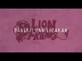 Lion and Friends - Bangkit dan Lupakan (Official Audio)