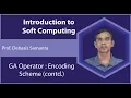 Lecture 17 GA operator encoding scheme contd