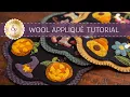 Wool Applique Tutorial a Shabby Fabrics Tutorial