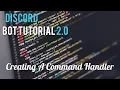 Discord Bot Tutorial 2 0 Creating A Command Handler 15