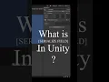 What is Serializefield in Unity Tutorial