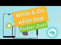 While loop and do while loop in Dart