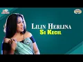 Lilin Herlina - Si Kecil (Official Video)