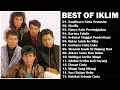 THE BEST OF IKLIM | SANDIWARA CINTA SEMUSIM | SEILLA | IKLIM FULL ALBUM