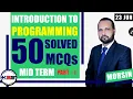 CS201 MID Term A Direction to Pass Introduction to Programming 50 MCQs with Key Part - 1