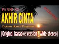 Download Lagu PANBERS   AKHIR CINTA Original karaoke version   wide stereo