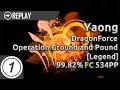 Lagu Yaong | DragonForce - Operation Ground and Pound [Legend] 99.82% 534pp (offline)