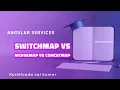 SwitchMap vs MergeMap vs concatMap RXJS Angular Services Part - 18