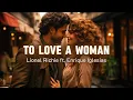 Lagu Lionel Richie, Enrique Iglesias - To Love a Woman