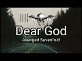 Avenged Sevenfold - Dear God (Lirik + Terjemahan)