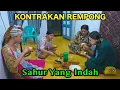Download Lagu SAHUR YANG INDAH RAMADHAN 2025 || KONTRAKAN REMPONG EPISODE 930