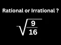 Square Roots Rational or Irrational
