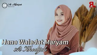 ai khodijah hana waladat maryam do a agar di permudah saat melahirkan