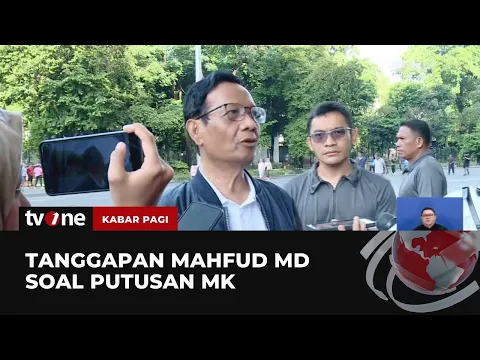 Tanggapi soal Putusan MK, Mahfud: Idealnya Berlaku Periode Berikutnya