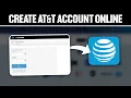 How To Create AT T Account Online Full Tutorial