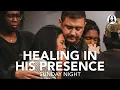 Lagu Healing in His Presence | Sunday Night Service | December 21st