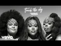 Download Lagu The Mamas - Touch The Sky (Audio)