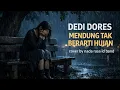 Lagu DEDI DORES – MENDUNG TAK BERARTI HUJAN | Cover by Nada Rasa ID Band