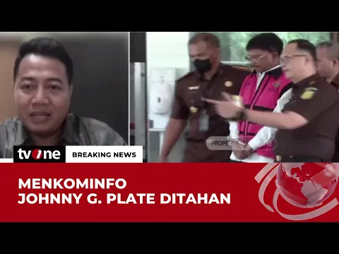 Tanggapan Pengamat Politik Soal Penetapan Tersangka Johnny G. Plate