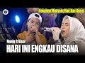 Download Lagu Suara Lembutnya Cocok Sama Lirik Lagunya - HARI INI ENGKAU DISANA (Live) Nuniq ft Gisella