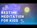 Night Sky Bedtime Children s Relaxation