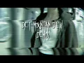 Download Lagu diet mountain dew (demo) » sped up