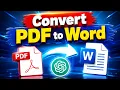 How to Convert PDF to Word with ChatGPT Instantly Free Easy PDF Conversion Tutorial