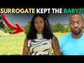 Surrogate Mother REFUES To Listen To The Parents And KEEPS Their Baby