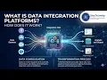 What is Data Integration Platforms and How Does It Work