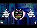 Lolita (Remix Tiktok DJ抖音版2025) 用18秒让你爱上我 (Wanji Edit) || DJ Remix Proghouse Mix